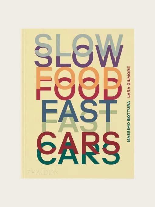 Slow Food, Fast Cars